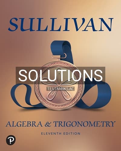 Solutions for Algebra and Trigonometry 11th Edition by Sullivan cover