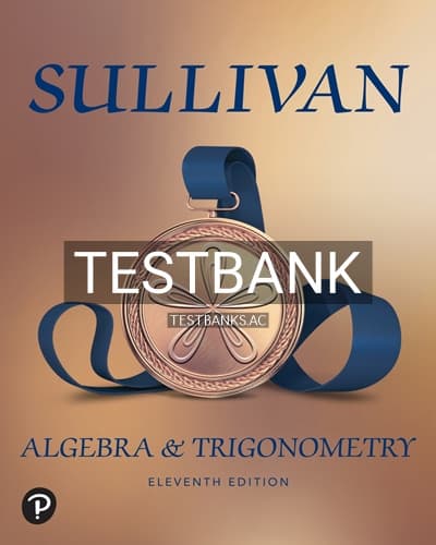 Test Bank for Algebra and Trigonometry 11th Edition by Sullivan cover
