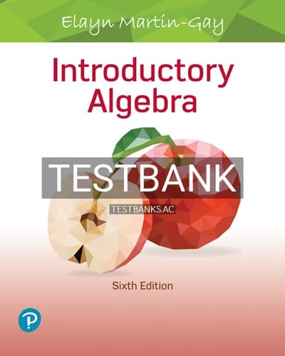 Test Bank for Introductory Algebra 6th Edition by Martin Gay cover