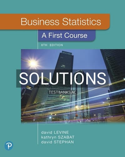 Solutions for Business Statistics First Course 8th Edition by Levine cover