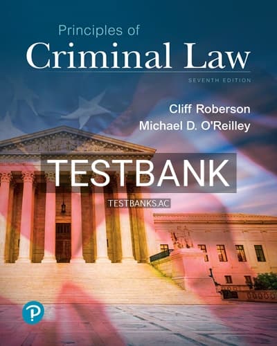 Test Bank for Principles of Criminal Law 7th Edition by Roberson cover