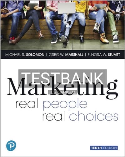Test Bank for Marketing Real People Real Choices 10th Edition by Solomon cover