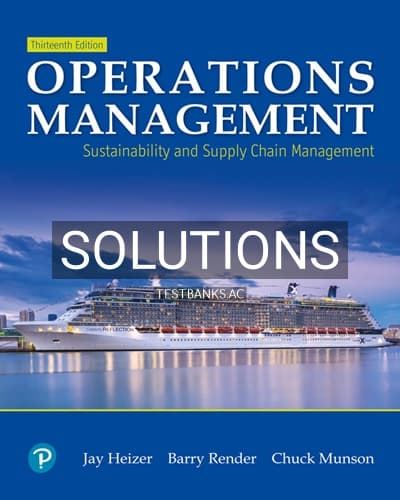 Solutions for Operations Management 13th Edition by Heizer cover