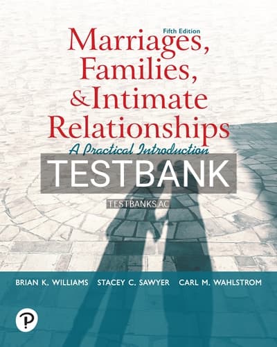 Test Bank for Marriages Families and Intimate Relationships 5th Edition by Williams cover