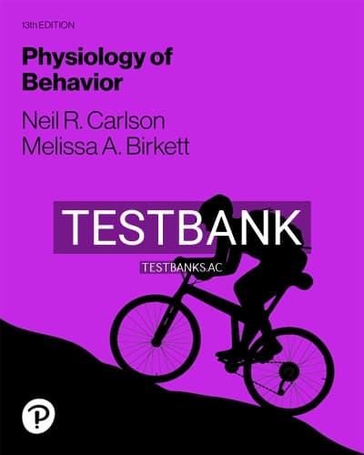 Test Bank for Physiology of Behavior 13th Edition by Carlson cover