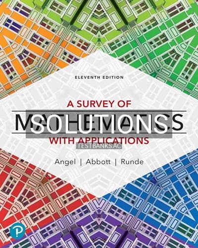 Solutions for Survey of Mathematics with Applications 11th Edition by Runde cover