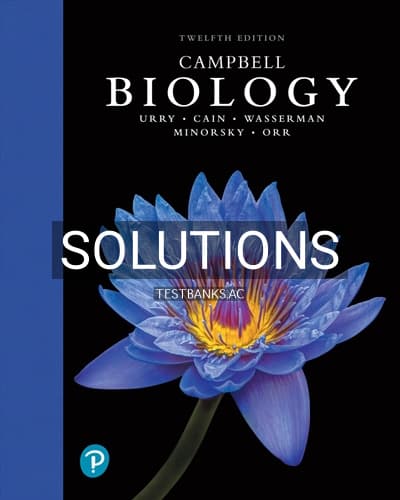 Solutions for Campbell Biology 12th Edition by Urry cover