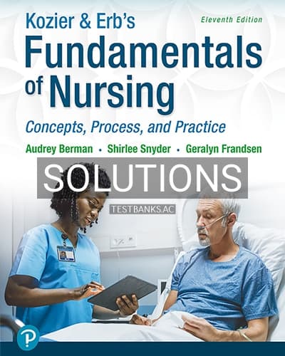 Solutions for Kozier and Erbs Fundamentals of Nursing 11th Edition by Berman cover