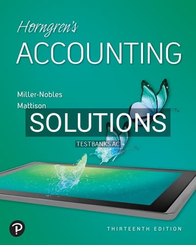Solutions for Horngrens Accounting 13th Edition by Nobles cover
