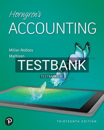 Test Bank for Horngrens Accounting 13th Edition by Nobles cover