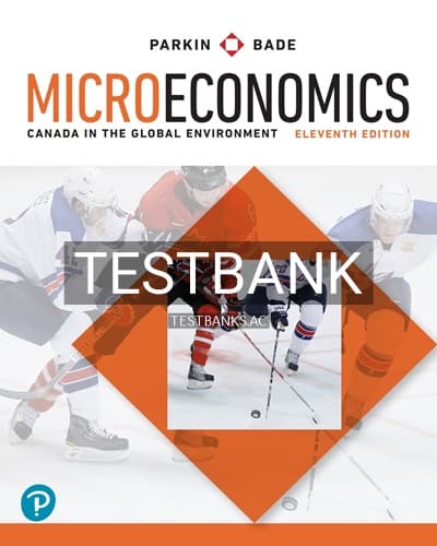 Test Bank for Macroeconomics Canada in the Global Environment 11th Edition by Parkin cover