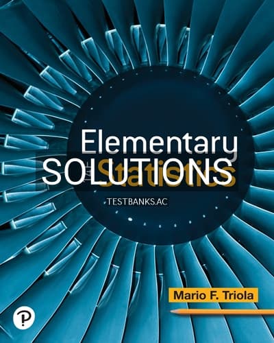 Solutions for Elementary Statistics 14th Edition by Triola cover