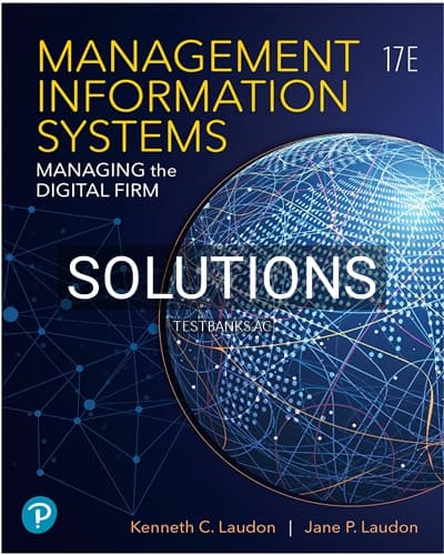 Solutions for Management Information Systems 17th Edition by Laudon cover