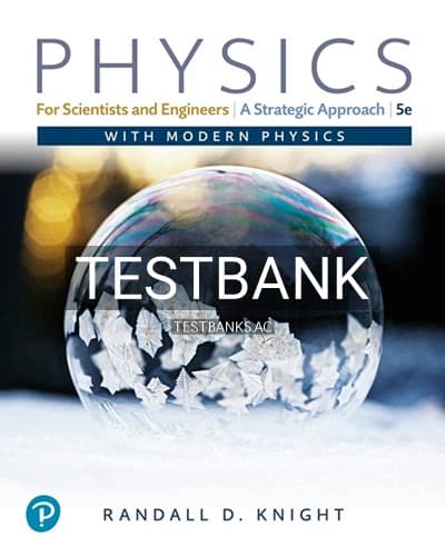 Test Bank for Physics for Scientists and Engineers 5th Edition by Knight cover
