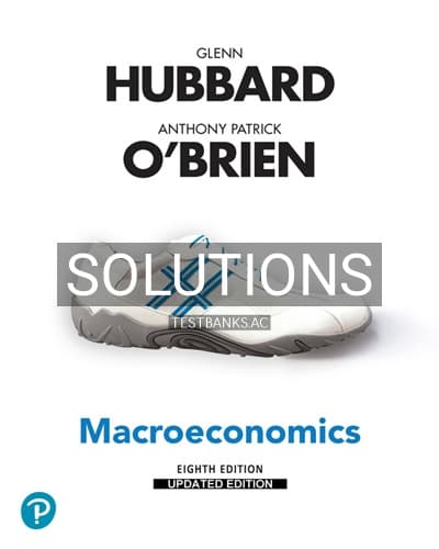 Solutions for Macroeconomics Updated Edition 8th Edition by Hubbard cover