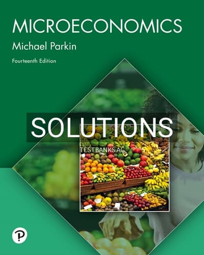Solutions for Microeconomics 14th Edition by Parkin cover