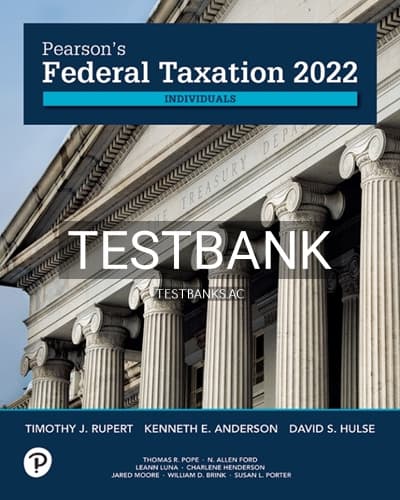 Test Bank for Pearsons Federal Taxation 2022 Individuals 35th Edition by Rupert cover