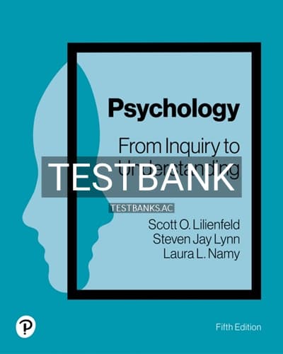 Test Bank for Psychology From Inquiry to Understanding 5th Edition by Lilienfeld cover