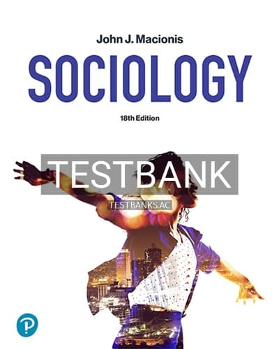 Test Bank for Sociology 18th Edition by Macionis cover