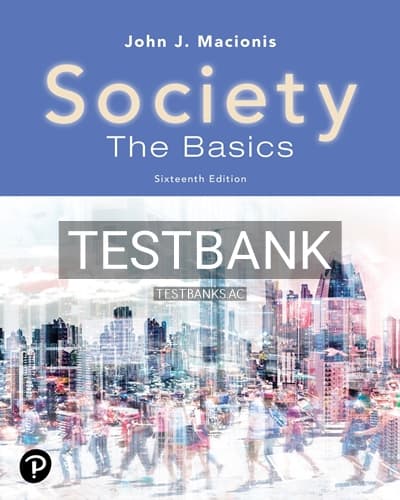 Test Bank for Society The Basics 16th Edition by Macionis cover