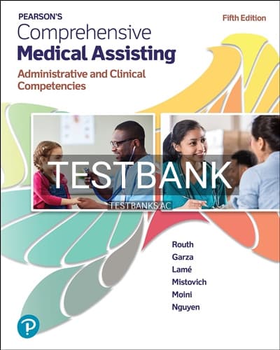 Test Bank for Pearson’s Comprehensive Medical Assisting 5th Edition by Routh cover