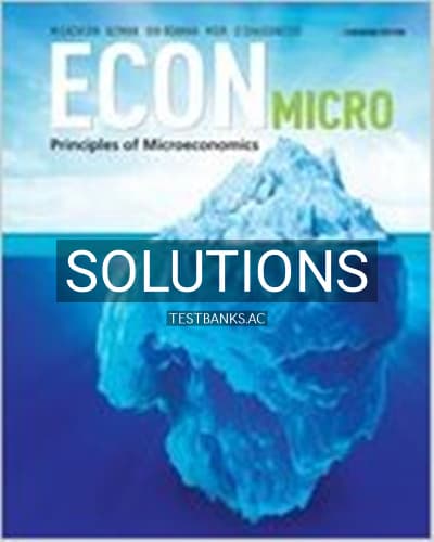 Solutions for ECON Micro 1st Edition by McEachern cover