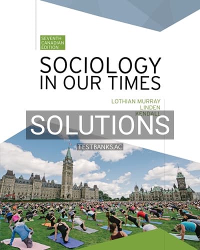 Solutions for Sociology in Our Times 7th Edition by Murray cover