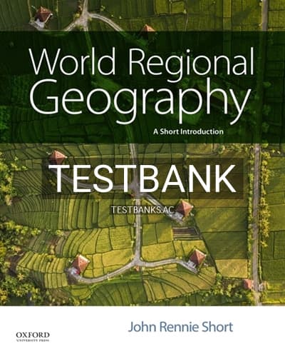 Test Bank for World Regional Geography Short Introduction 1st Edition by Short cover