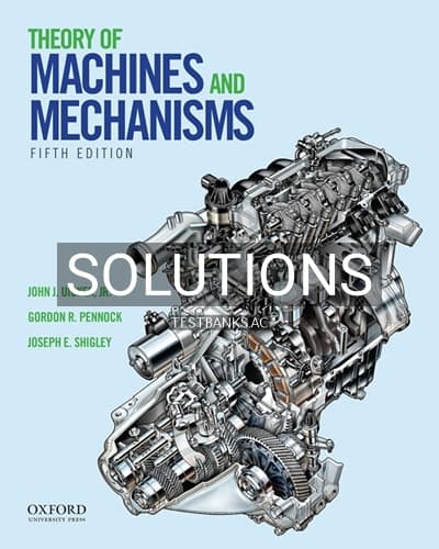 Solutions for Theory of Machines and Mechanisms 5th Edition by Uicker cover