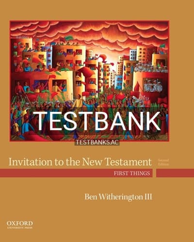 Test Bank for Invitation to the New Testament 2nd Edition by Witherington cover