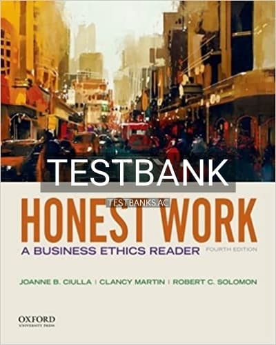 Test Bank for Honest Work 4th Edition by Ciulla cover