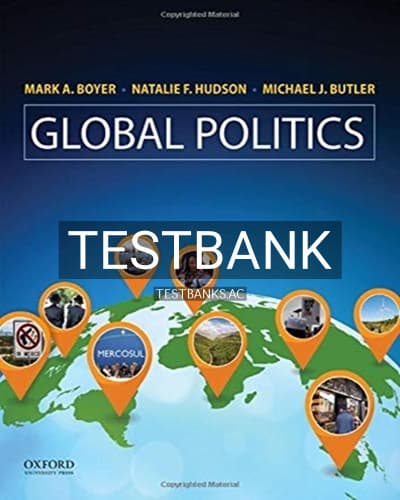 Test Bank for Global Politics 1st Edition by Boyer cover