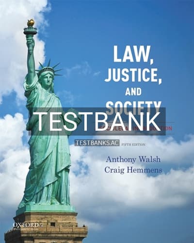 Test Bank for Law Justice and Society A Sociolegal Introduction 5th Edition by Walsh cover