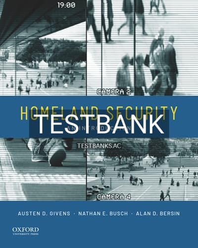 Test Bank for Homeland Security 1st Edition by Givens cover