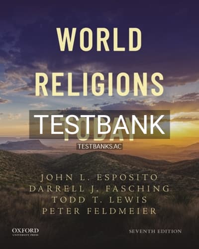 Test Bank for World Religions Today 7th Edition by Esposito cover
