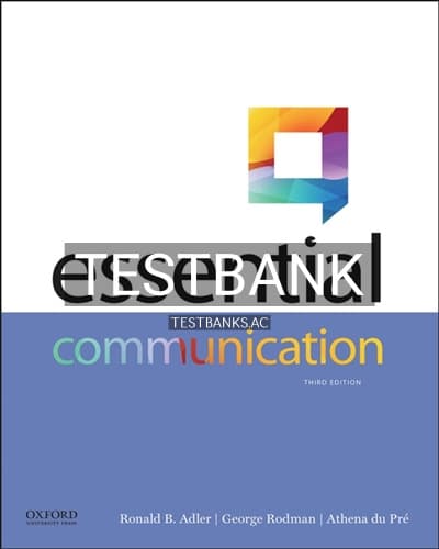 Test Bank for Essential Communication 3rd Edition by Adler cover