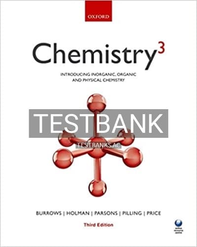 Test Bank for Chemistry 3 Introducing inorganic organic and physical chemistry 3rd Edition by Burrow cover