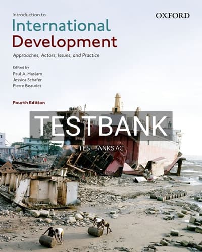 Test Bank for Introduction to International Development 4th Edition by Haslam cover