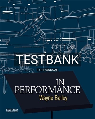 Test Bank for In Performance 1st Edition by Bailey cover