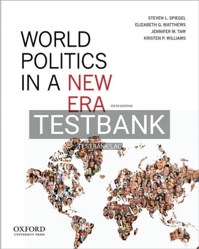 Test Bank for World Politics in a New Era 6th Edition by Spiegel cover