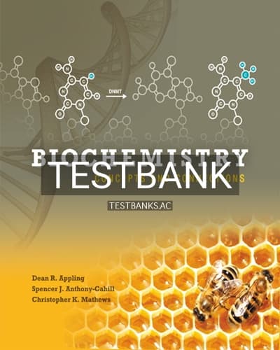 Test Bank for Biochemistry Concepts and Connections 1st Edition by Appling cover