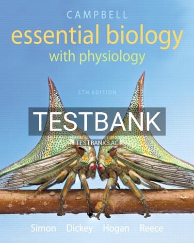 Test Bank for Campbell Essential Biology with Physiology 5th Edition by Simon cover