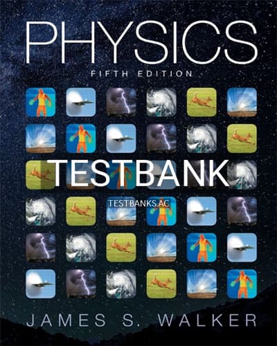 Test Bank for Physics 5th Edition by Walker cover