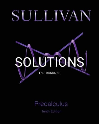 Solutions for Precalculus 10th Edition by Sullivan cover