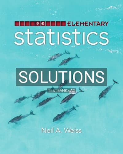 Solutions for Elementary Statistics 9th Edition by Weiss cover