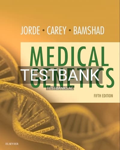 Test Bank for Medical Genetics 5th Edition by Jorde cover