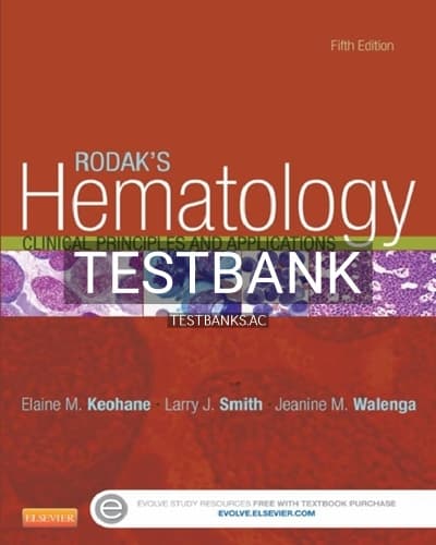 Test Bank for Rodak’s Hematology 5th Edition by Keohane cover