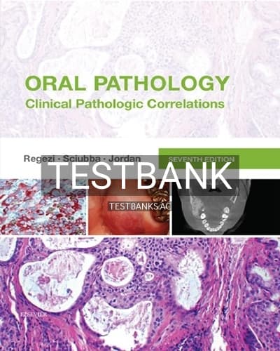 Test Bank for Oral Pathology 7th Edition by Regezi cover