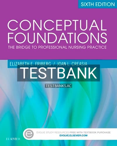 Test Bank for Conceptual Foundations 6th Edition by Friberg cover