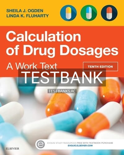 Test Bank for Calculation of Drug Dosages 10th Edition by Ogden cover
